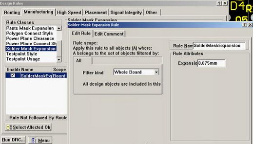 5. 而对于阻焊的调整则可以通过按D、R调出[Manufacturing]制作设计规则的[Solder-Mask Expansion Rule]设置项直接设定单边放大值
